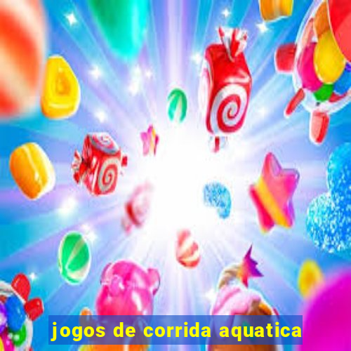 jogos de corrida aquatica